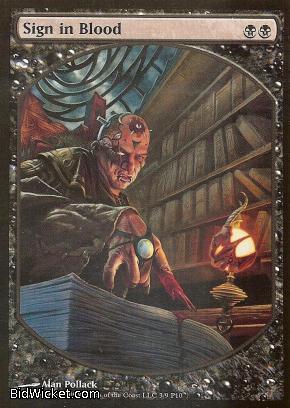 Sign in Blood (Textless), Promotional Cards, Magic the Gathering